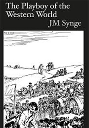 The Playboy of the Western World (J M Synge)