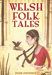 Welsh Folk Tales (Peter Stevenson)