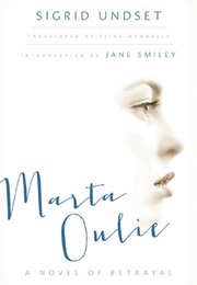 Marta Oulie: A Novel of Betrayal (Sigrid Undset)