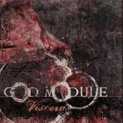 God Module - Viscera