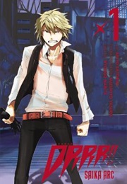 Durarara!! Saika Arc, Vol. 1 (Akiyo Satorigi)