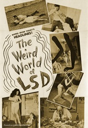 The Weird World of LSD (1967)