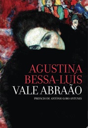 Vale Abraão (Agustina Bessa-Luís)