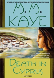 (Cyprus) Death in Cyprus (M.M. Kaye)