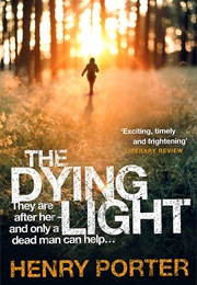 The Dying Light (Henry Porter)