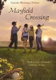 Mayfield Crossing (Vaunda Micheaux Nelson)