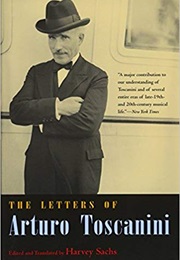 The Letters of Arturo Toscanini (Arturo Toscanini)