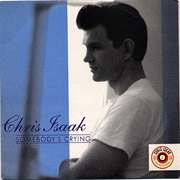 Somebody&#39;s Crying - Chris Isaak