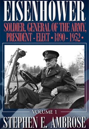 Eisenhower, Vol. 1 (Stephen E. Ambrose)