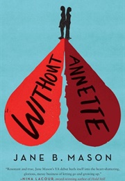 Without Annette (Jane B. Mason)