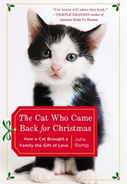The Cat Who Came Back for Christmas (Julia Romp)