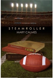 Steamroller (Mary Calmes)