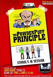 The Powder Puff Principle (2006)