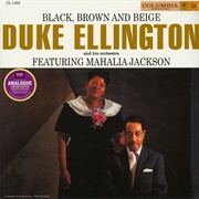 Duke Ellington - Black, Brown and Beige