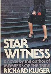 Star Witness (Richard Kluger)