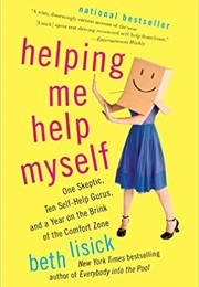 Helping Me Help Myself (Beth Lisick)