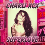 Superlove by Charli XCX