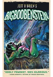 Bigboobenstein (Jeff O&#39;Brien)