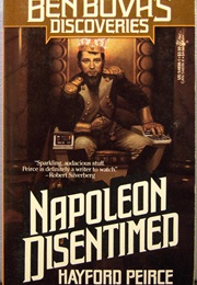 Napoleon Disentimed (Hayford Peirce)