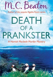 Death of a Prankster (M.C.Beaton)