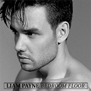 &quot;Bedroom Floor&quot; Liam Payne