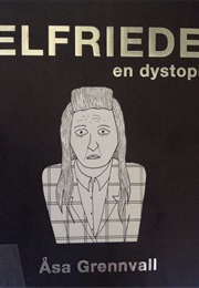 Elfriede (Åsa Grennvall)