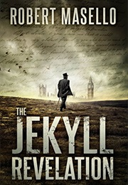 The Jekyll Revelation (Robert Masello)