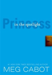 Princess in the Spotlight (Meg Cabot)