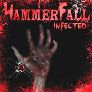 Hammerfall - Infected