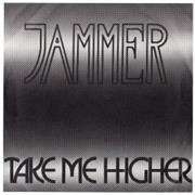 Jammer - Take Me Higher