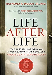 Life After Life (Raymond A. Moody)