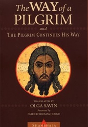 The Way of the Pilgrim (Anonymous)