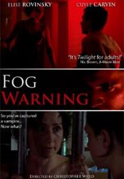 Fog Warning