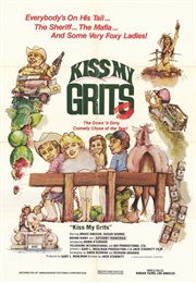 Kiss My Grits (1982)