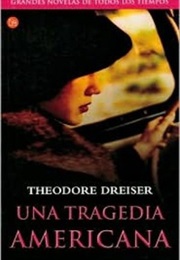 Uma Tragédia Americana (Theodore Dreiser)