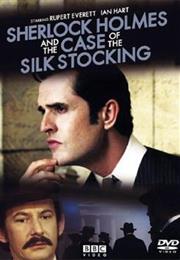 Sherlock Holmes and the Case of the Silk Stocking (2004)