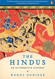 The Hindus: An Alternative History (Wendy Doniger)