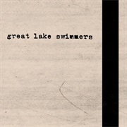 Great Lake Swimmers - Great Lake Swimmers