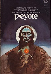 Peyote (Alice Marriott)