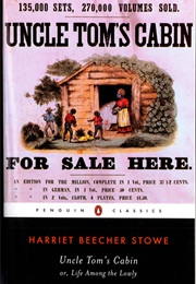 Uncle Tom&#39;s Cabin (Harriet Beecher Stowe)