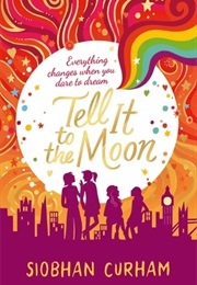 Tell It to the Moon (Deel 2) (Siobhan Curham)