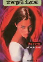 The Fever (Marilyn Kaye)