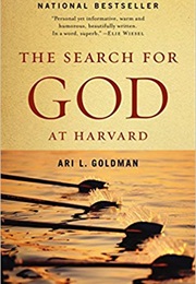 The Search for God at Harvard (Ari L. Goldman)