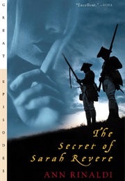 The Secret of Sarah Revere (Ann Rinaldi)