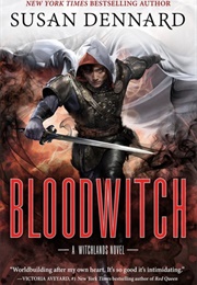 Bloodwitch #3 (Susan Dennard)