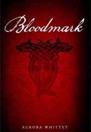 Bloodmark (Aurora Whittet)