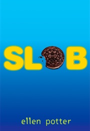 Slob (Ellen Potter)