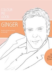 Colour Me Good Ginger (Mel Simone Elliott)