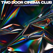 Are We Ready? (Wreck) by Two Door Cinema Club