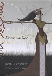 Dreamwalker (Isobelle Carmody)